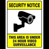 Sign security notice this area is under 24 hour video surveillance